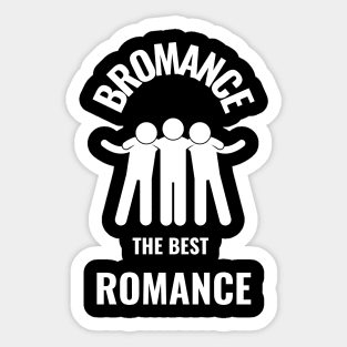 Bromance gift Sticker